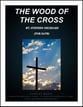 The Wood Of The Cross SATB choral sheet music cover